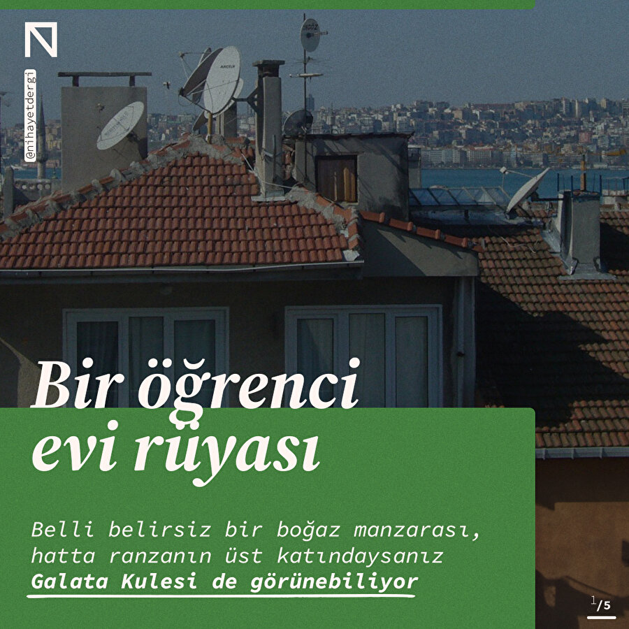 Bir öğrenci evi rüyası