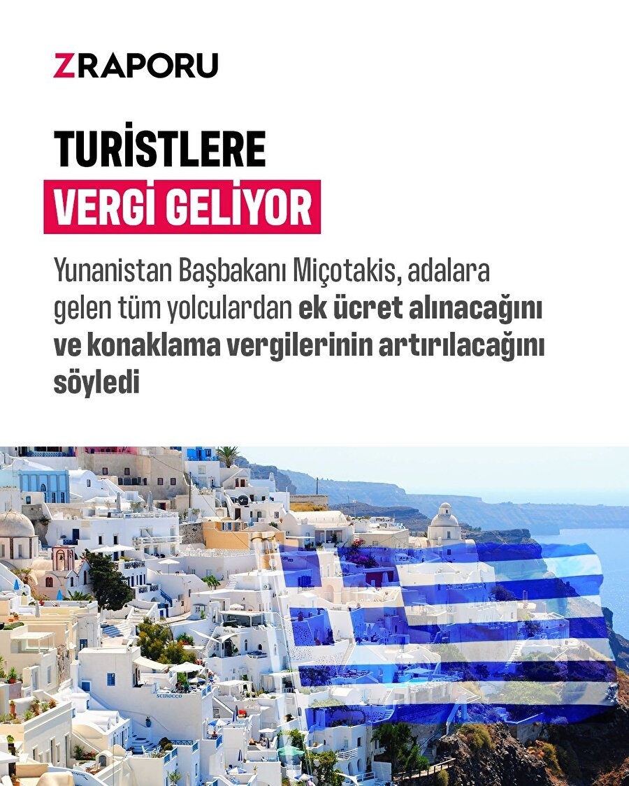 Yunanistan turistlere ek vergi getiriyor