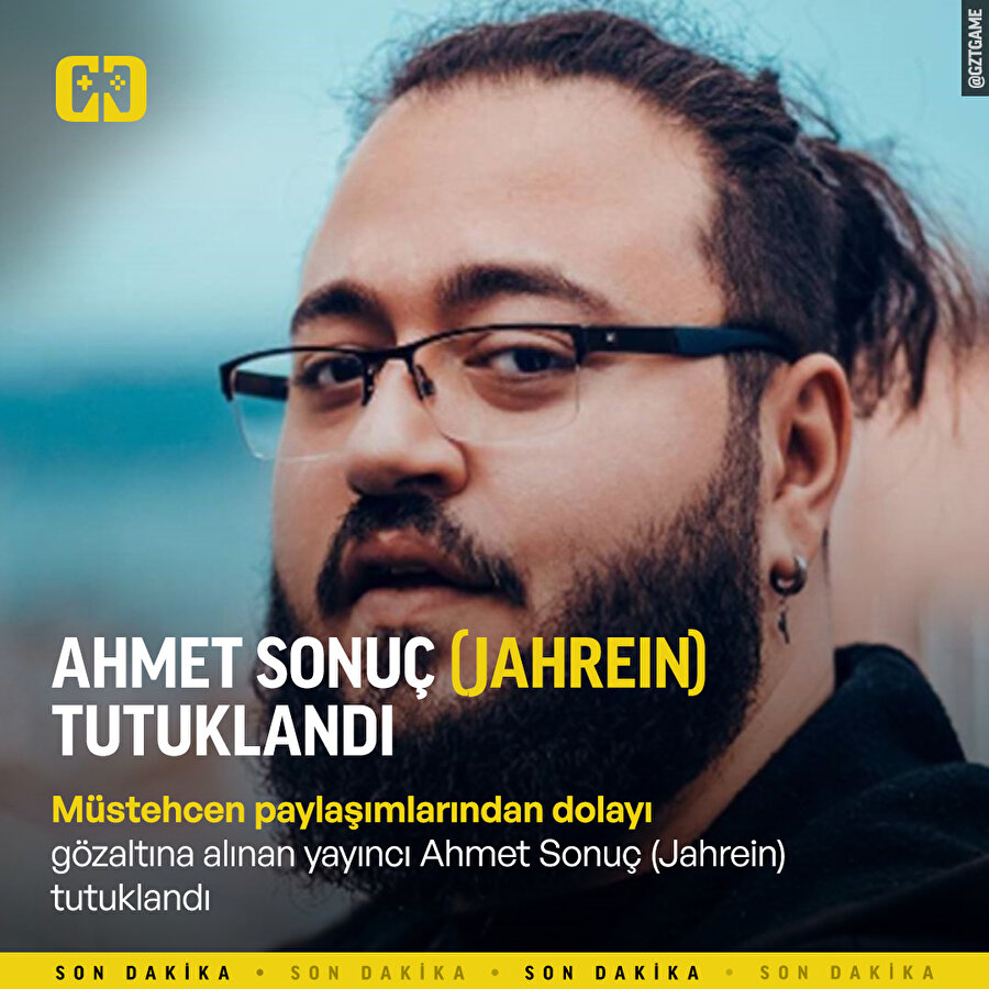 Ahmet Sonuç (Jahrein) tutuklandı