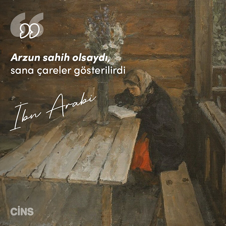 İbn Arabi'den arzular üzerine 