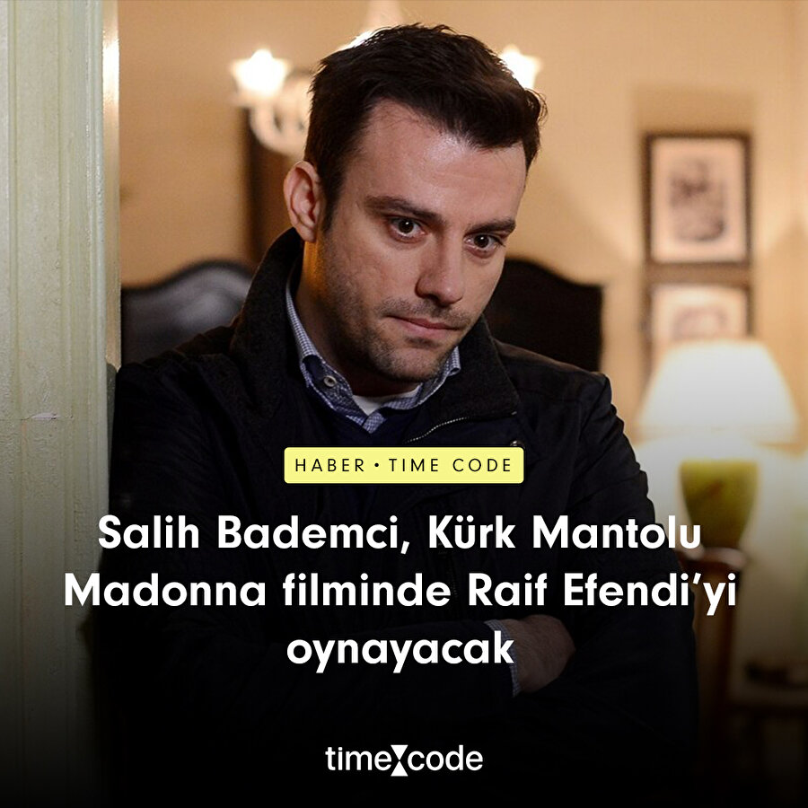 Kürk Mantolu Madonna filminde Raif Efendi'yi kimin oynayacağı belli oldu