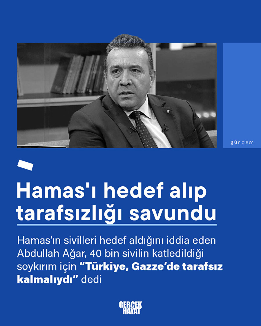 Abdullah Ağar meğer Hamas düşmanıymış
