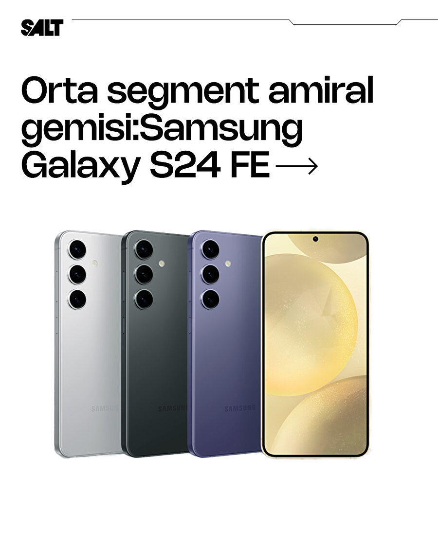 Orta segment amiral gemisi:Samsung Galaxy S24 FE