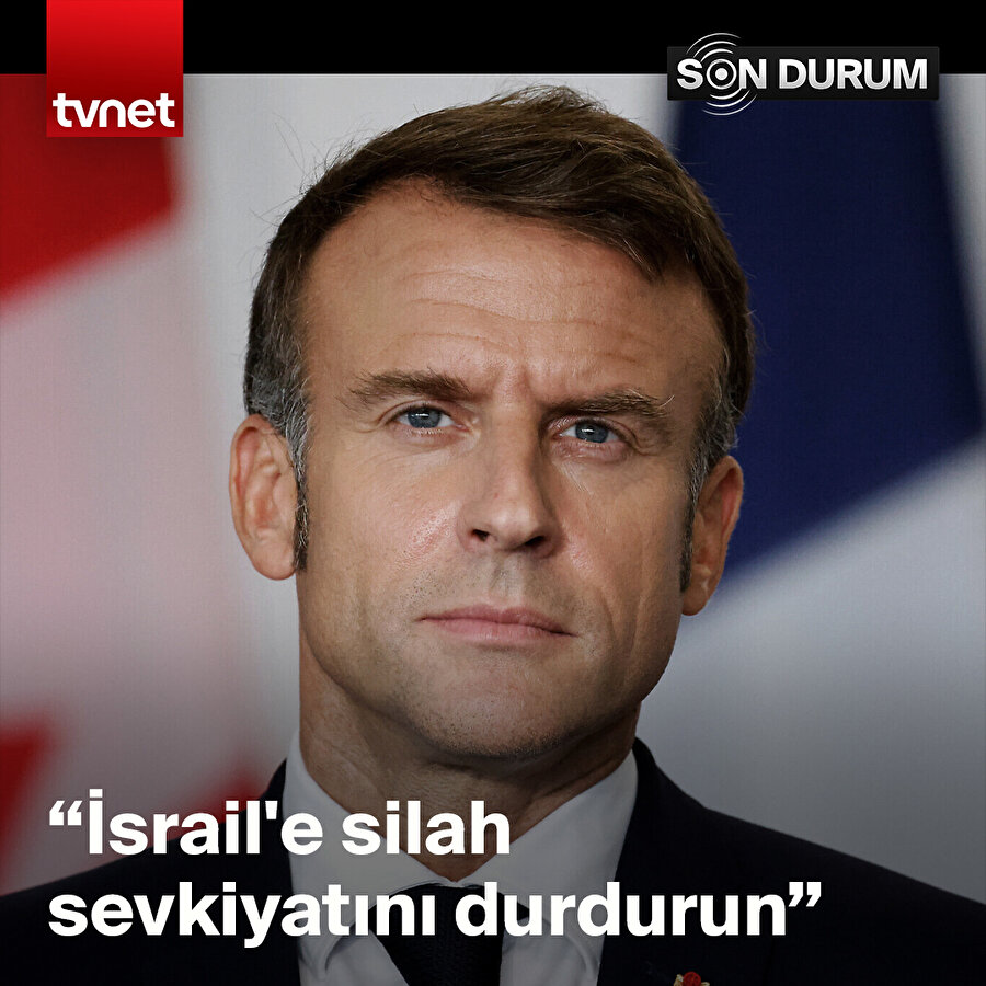 Macron'dan İsrail'e çağrı