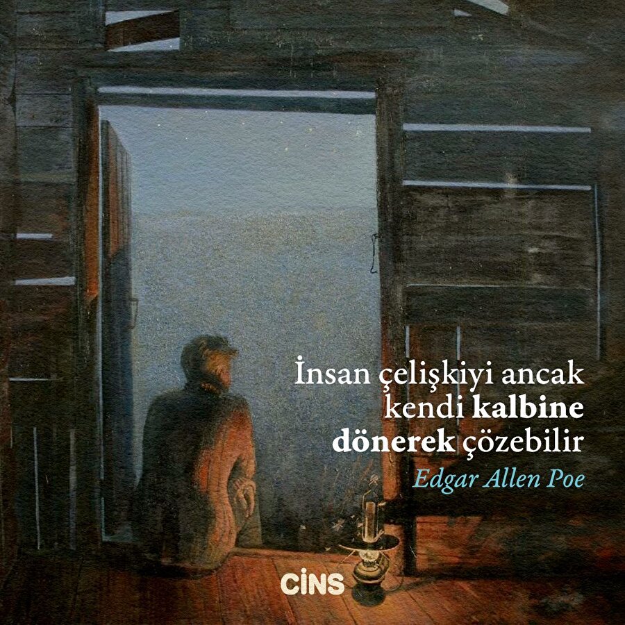 İnsanın çelişkisi kalbindedir 