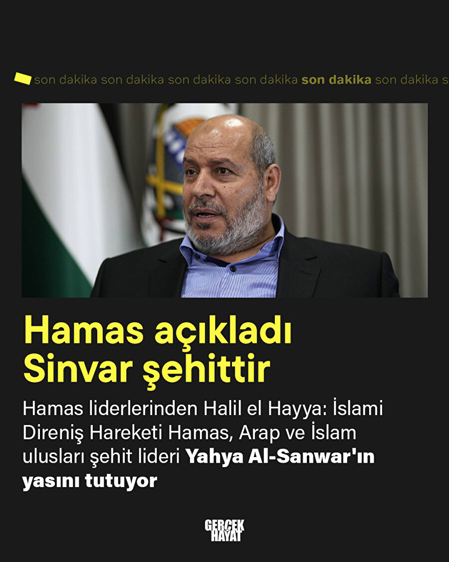 Hamas açıkladı: Sinvar şehit oldu