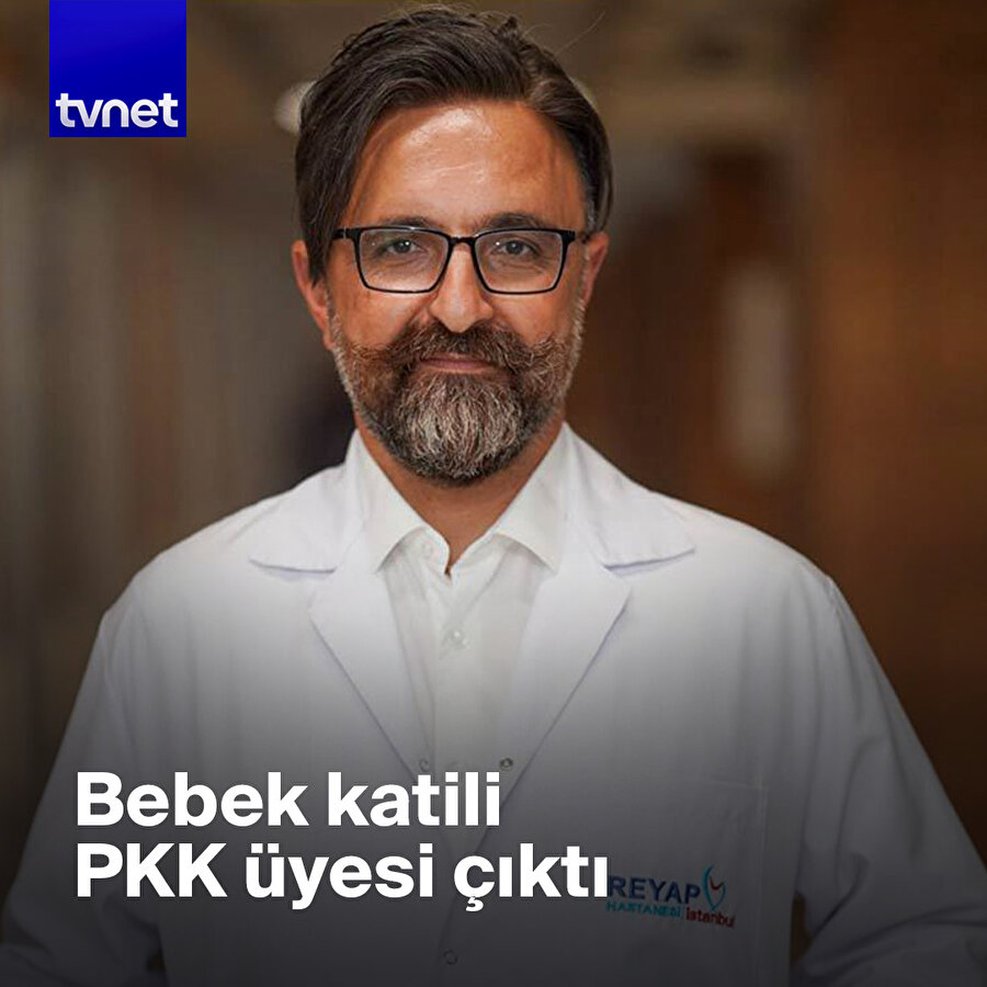 Yenidoğan bebeklerin katili PKK'lıymış