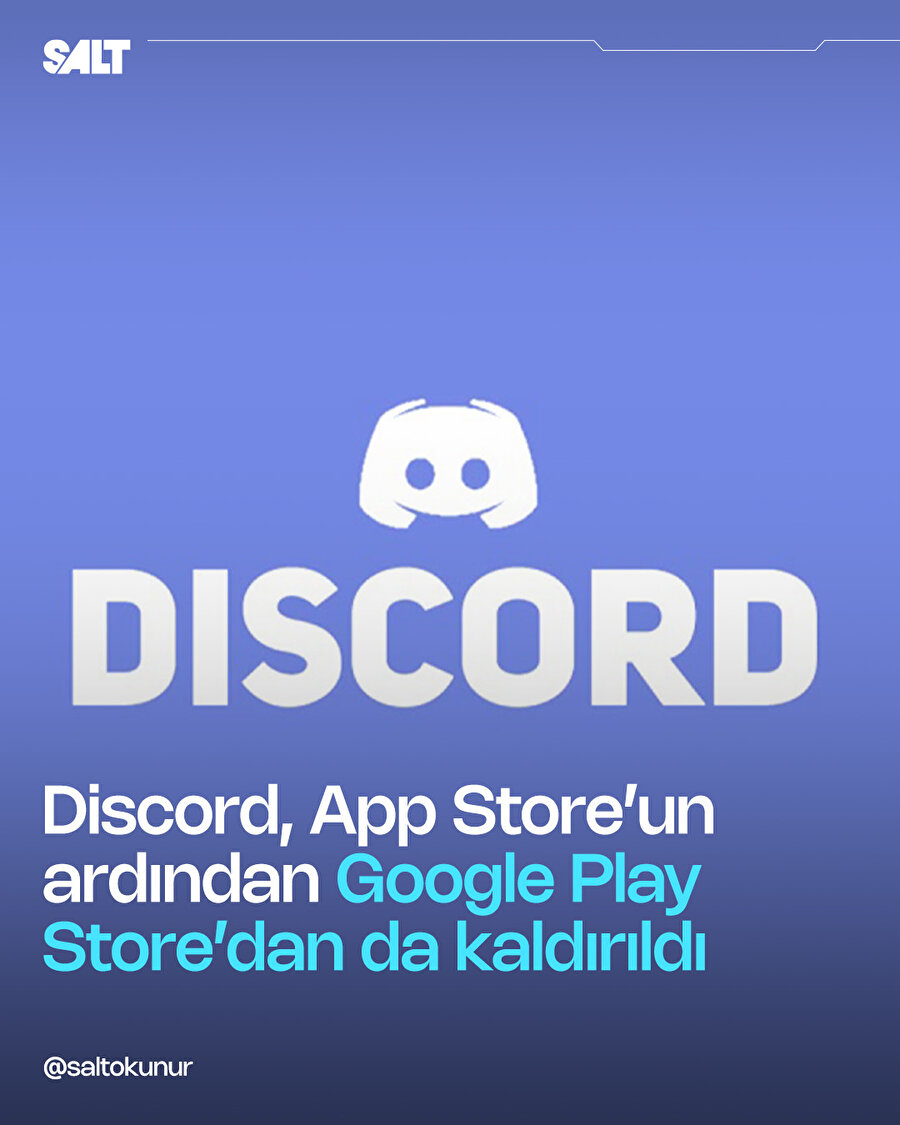 Discord, Play Store'dan da kaldırıldı