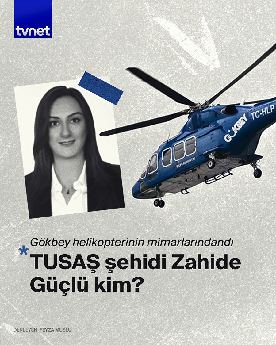 TUSAŞ şehidi Zahide Güçlü kim?