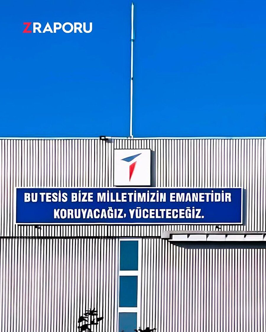 TUSAŞ tesislerinde yazan yazı gündeme geldi