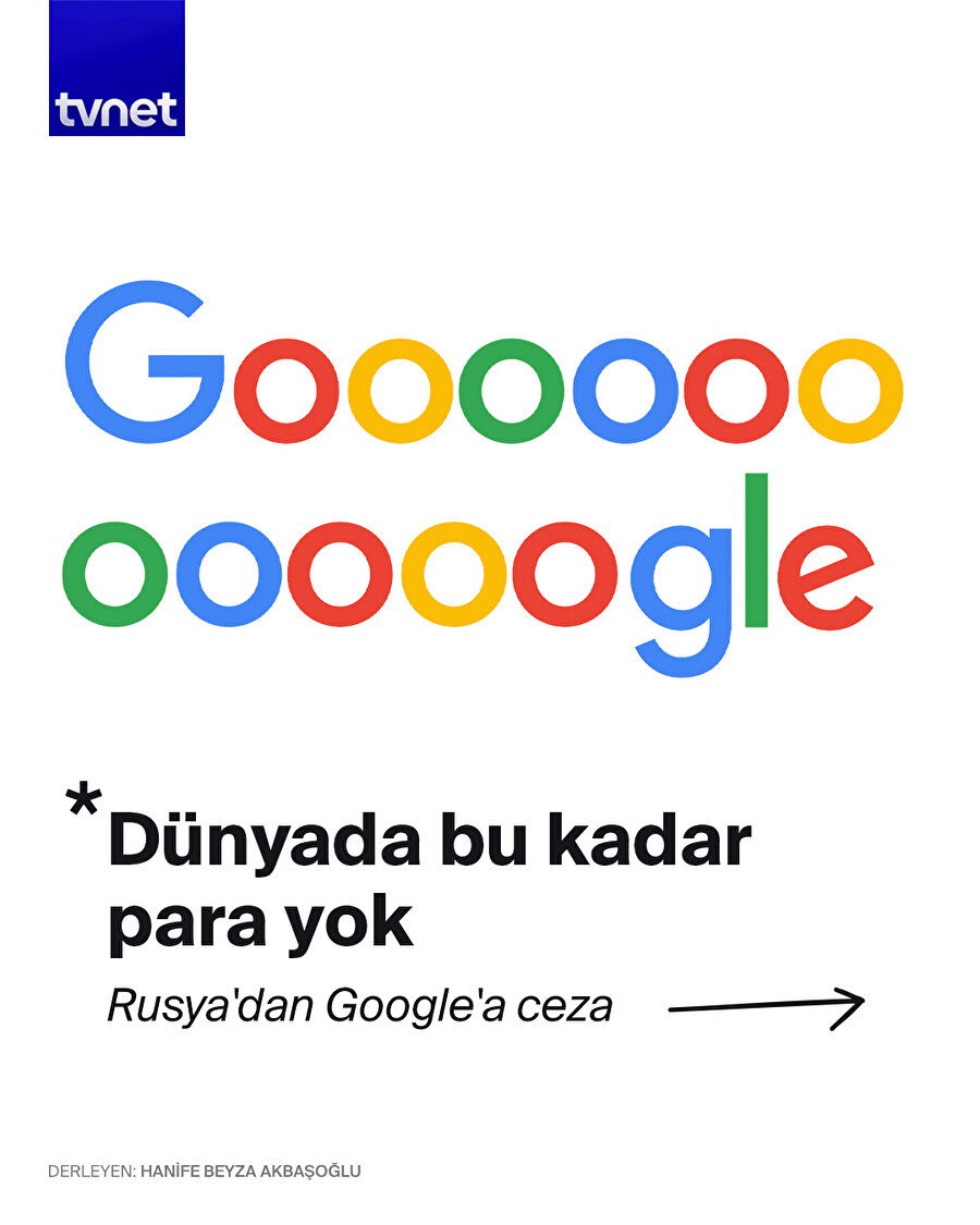 Rusya'dan Google'a ceza: Dünyada bu kadar para yok 