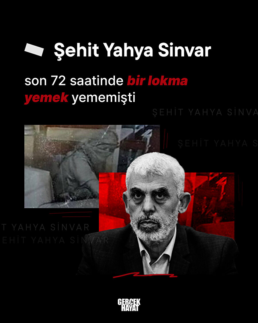 Şehit Yahya Sinvar en son 72 saat önce yemek yemişti.