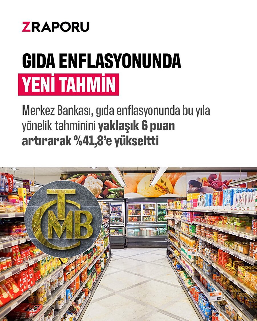 Gıda enflasyonunda yeni tahmin