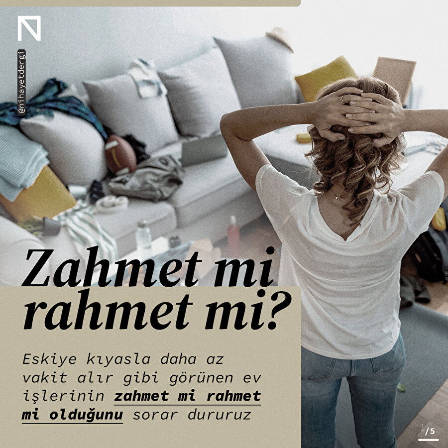 Zahmet mi rahmet mi?