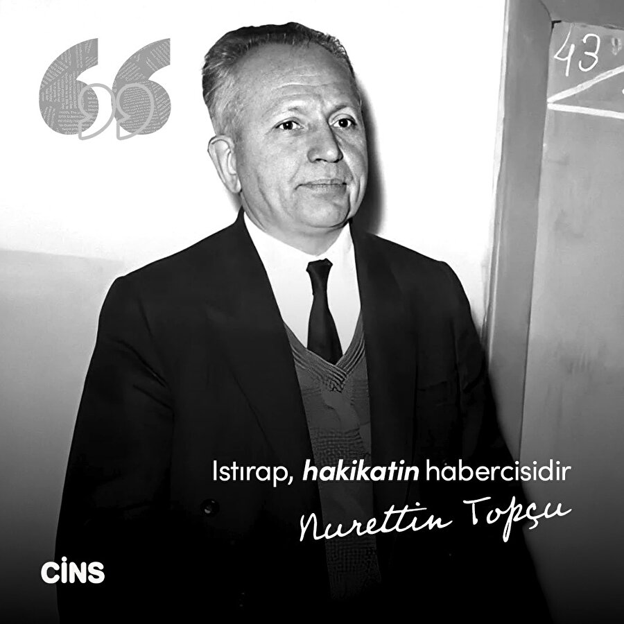 Nurettin Topçu'dan ıstıraba dair
