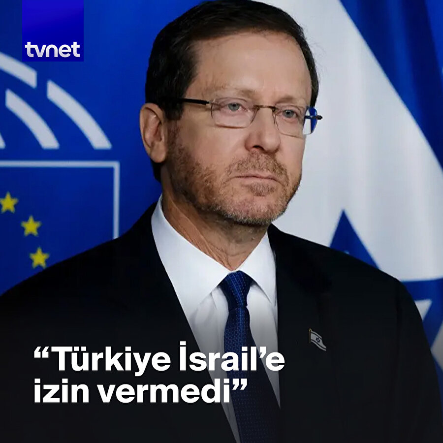 Katil İsrail'e Türkiye'den izin çıkmadı