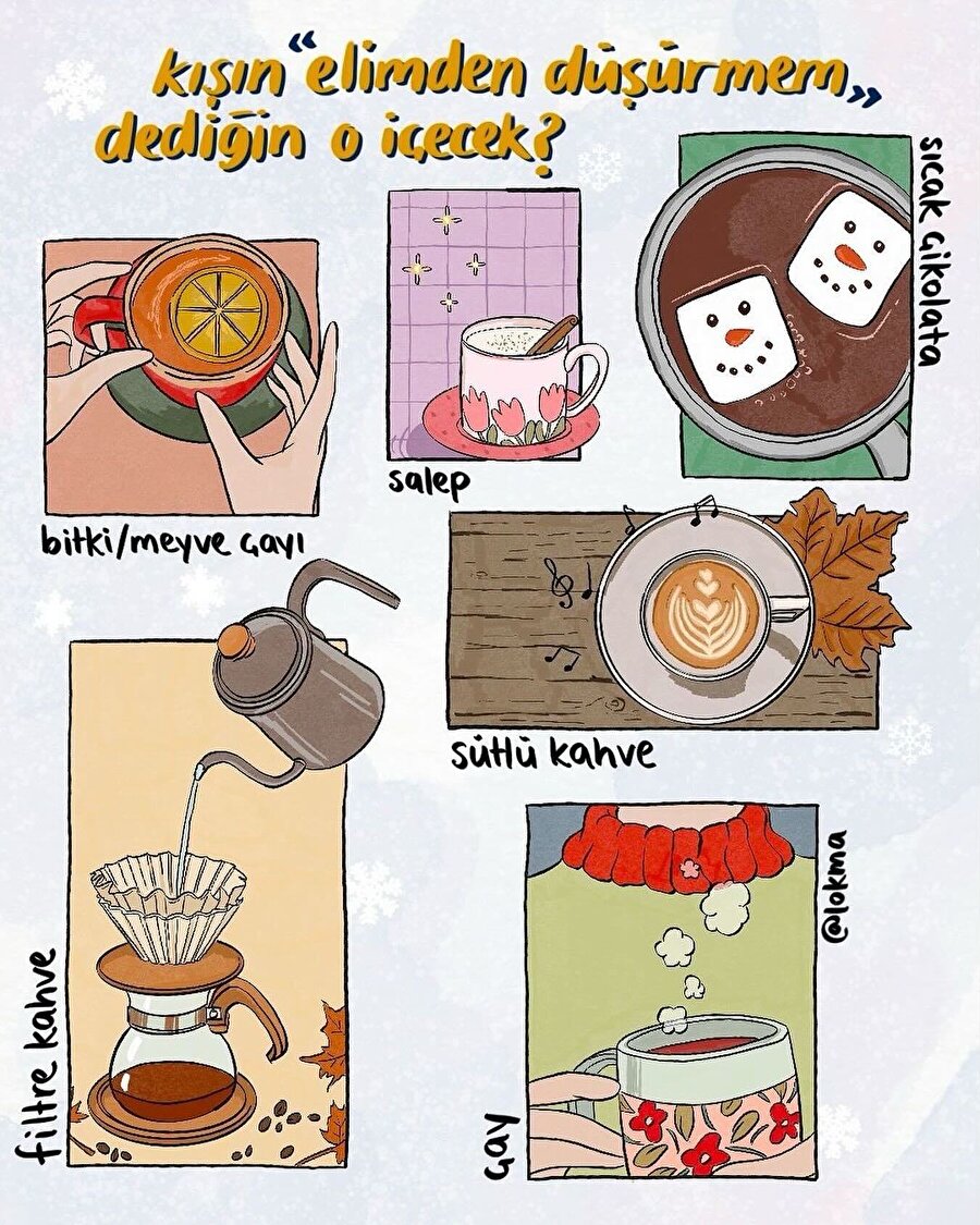 Kışın elimden düşürmem dediğin o içecek?