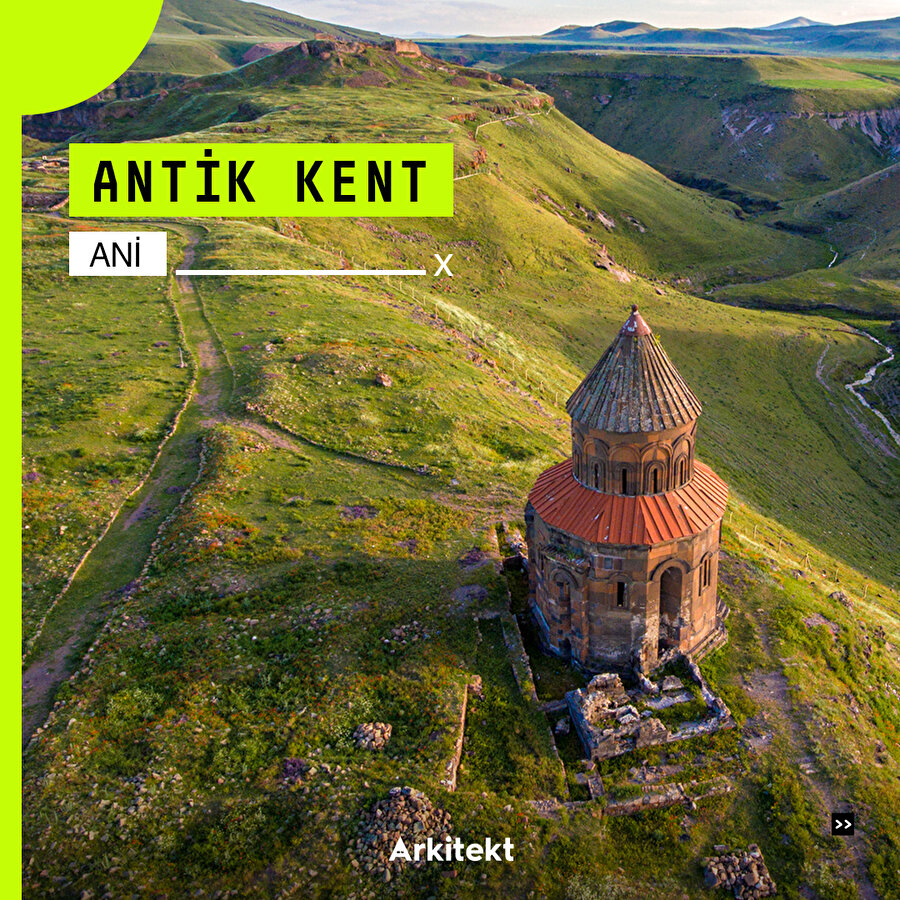 Tarihi dokusuyla Ani Antik Kenti