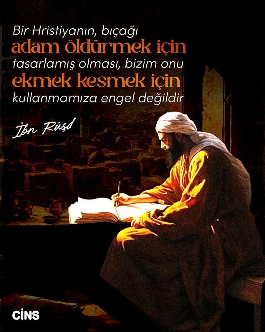 İbn Rüşd'ten farkındalık oluşturacak sözler