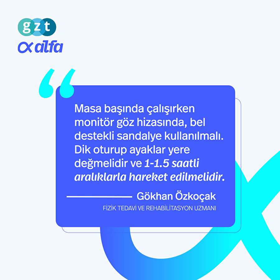 Masa başında çalışanlar nelere dikkat etmeli?