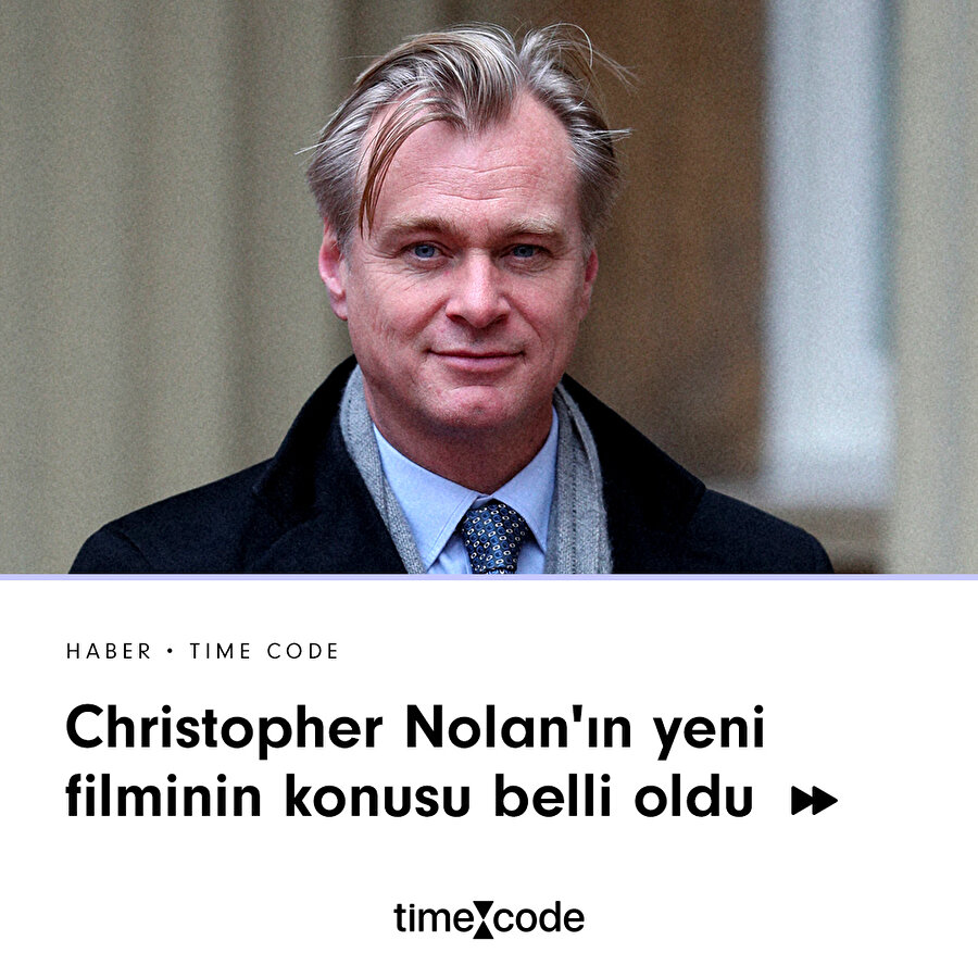 Nolan'ın yeni filminin konusu belli oldu