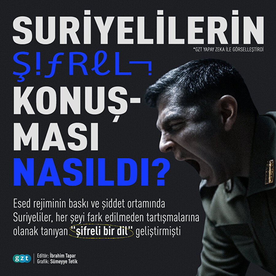 Suriyelilerin şifreli konuşması nasıldı?