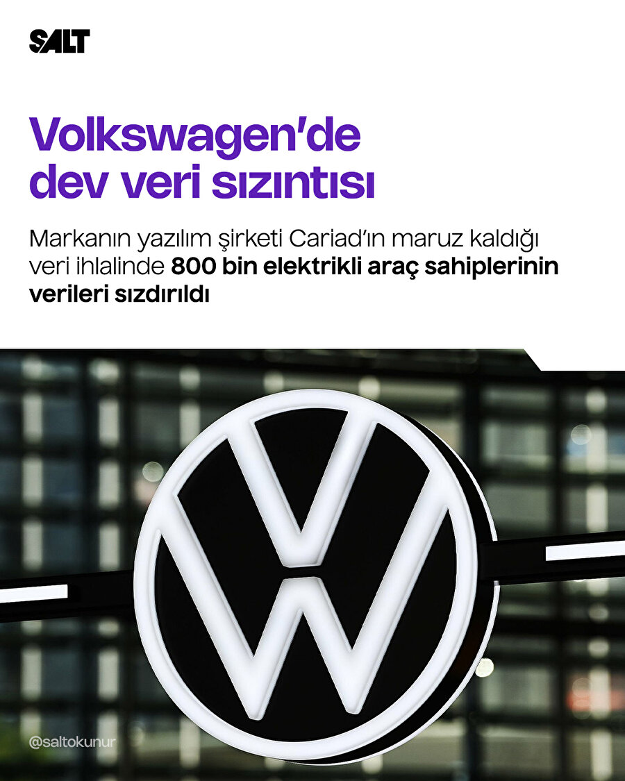 📌Volkswagen'de Yaşanan Büyük Veri İhlali