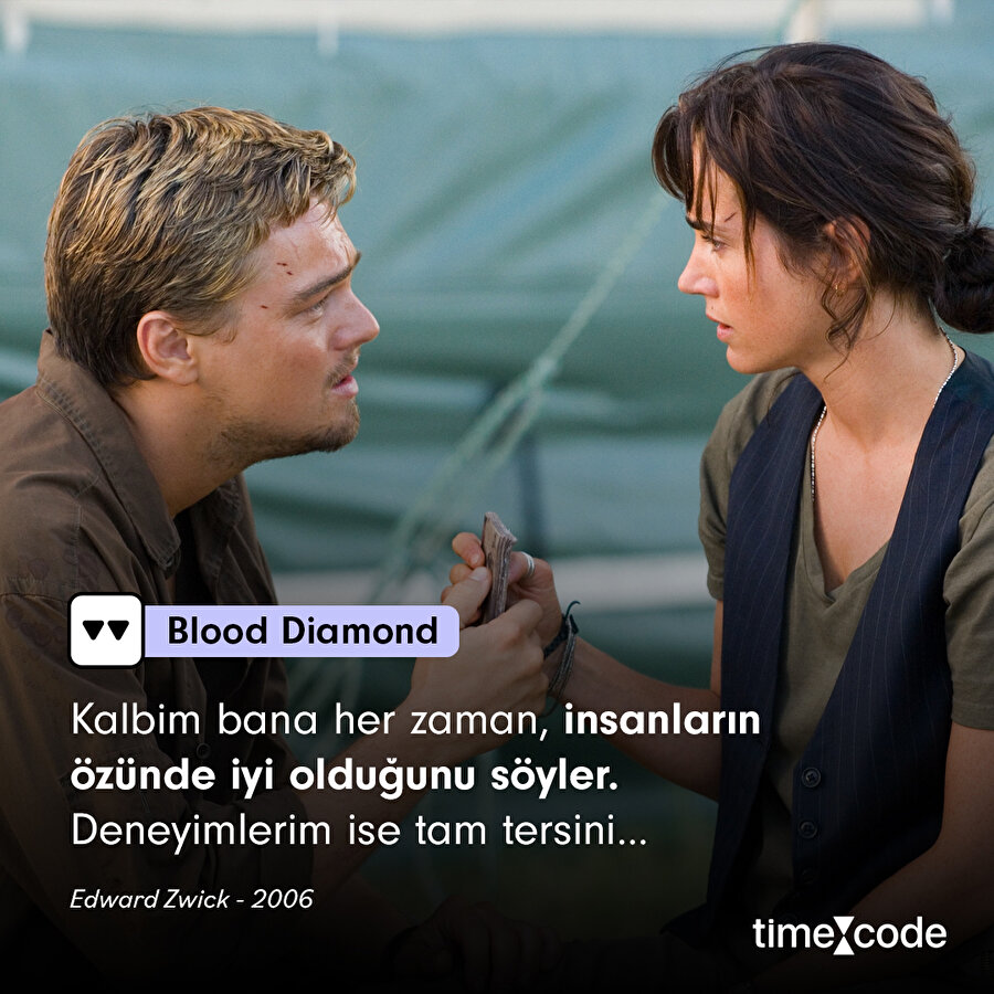 Blood Diamond filminden alıntı