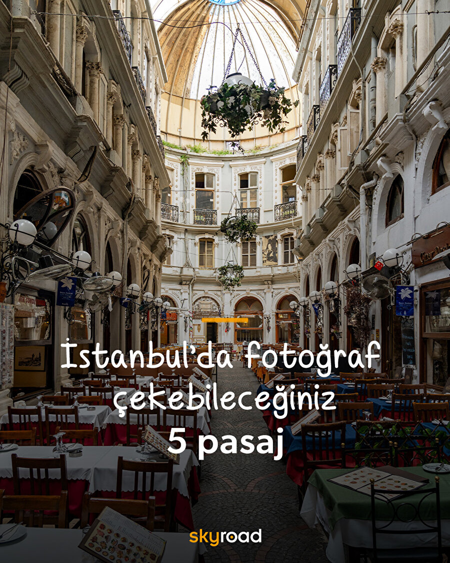 İstanbul’da fotoğraf çekebileceğiniz 5 pasaj 🙌