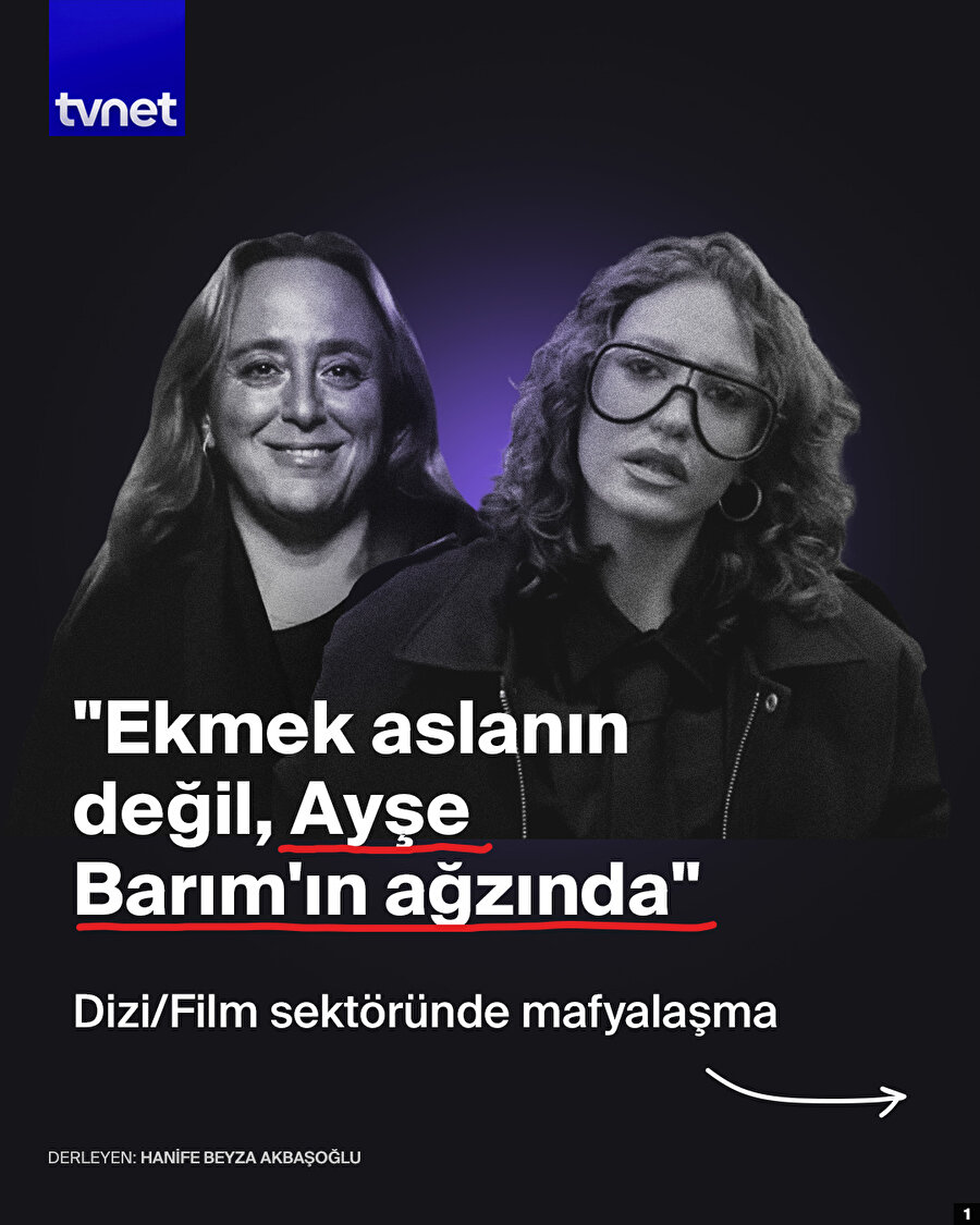 “Ekmek aslanın değil, Ayşe Barım’ın ağzında”