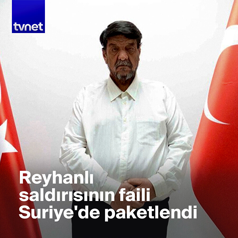 Reyhanlı saldırısının faili Suriye'de paketlendi