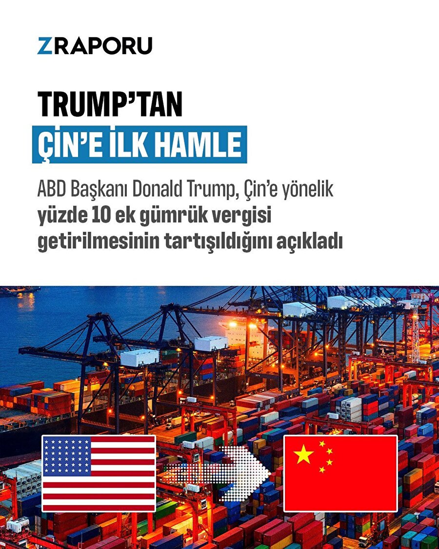 Trump'tan Çin'e ilk hamle