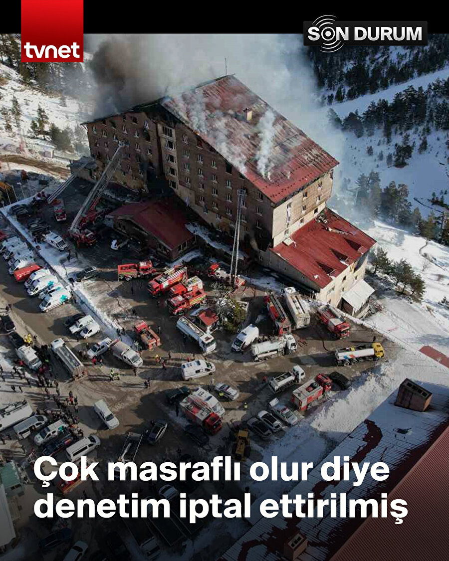Bolu Kartalkaya'daki otel yangınında ilk itiraf geldi