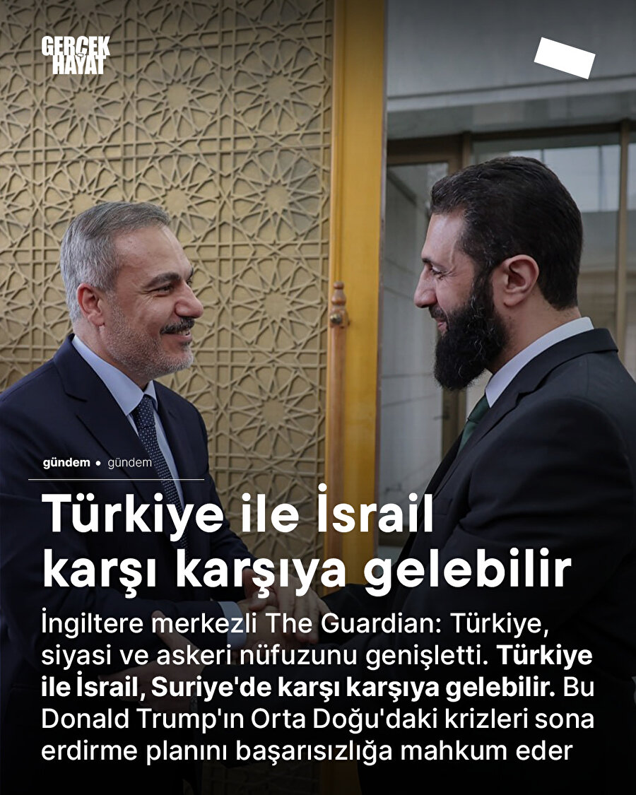 Türkiye ile İsrail karşı karşıya gelebilir