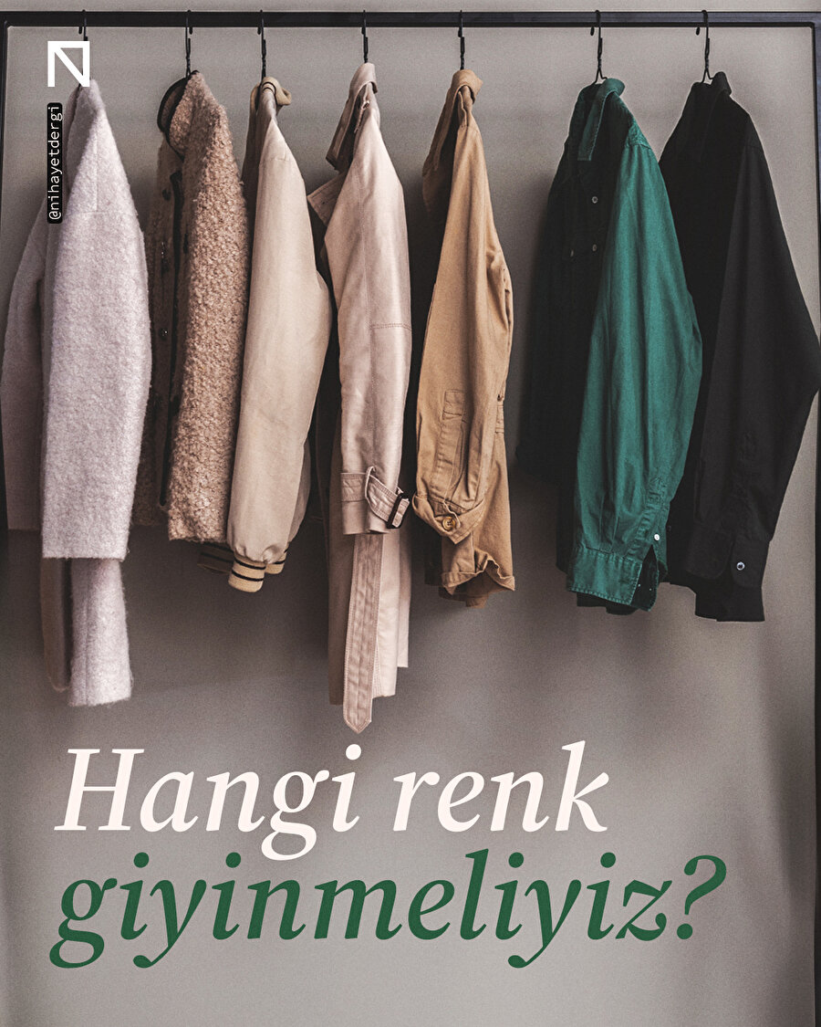 🔹 Hangi renk giyinmeliyiz?