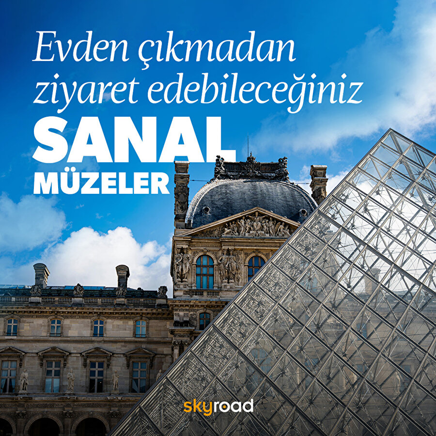 Evden çıkmadan ziyaret edebileceğiniz yurt dışındaki sanal müzeler 🙌