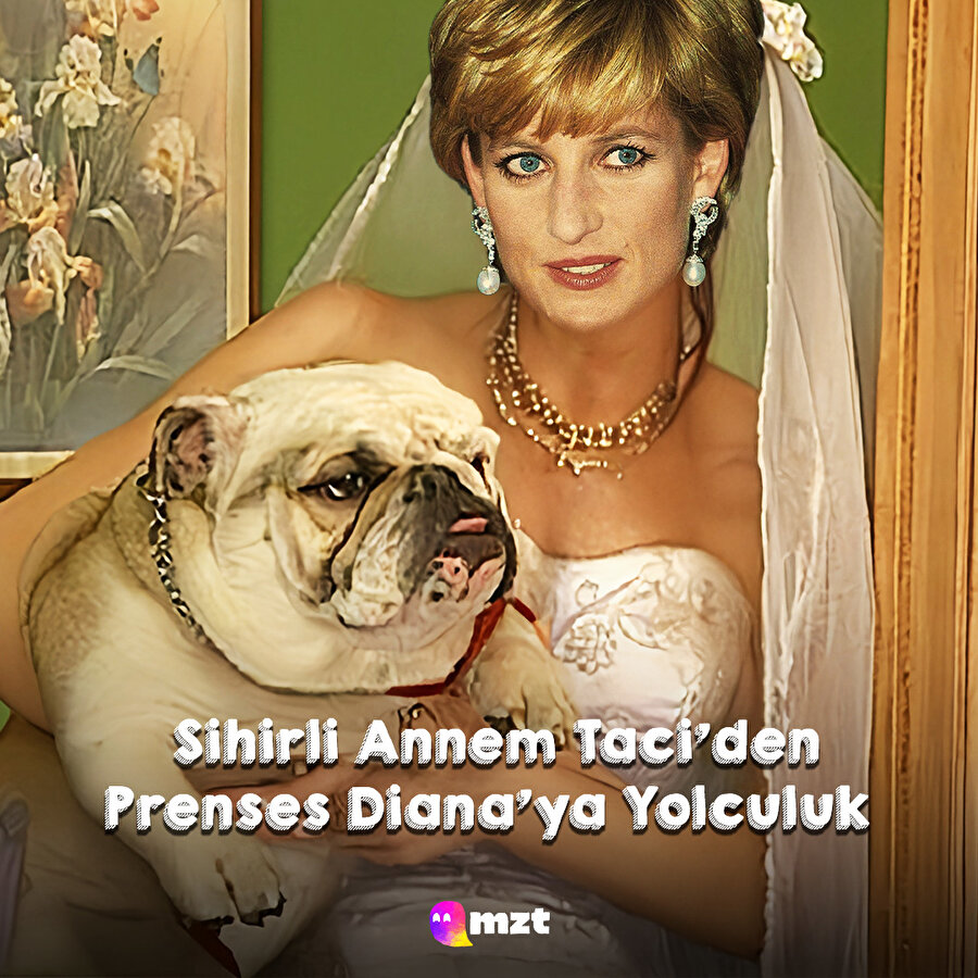 Sihirli Annem Taci'den Prenses Diana'ya yolculuk