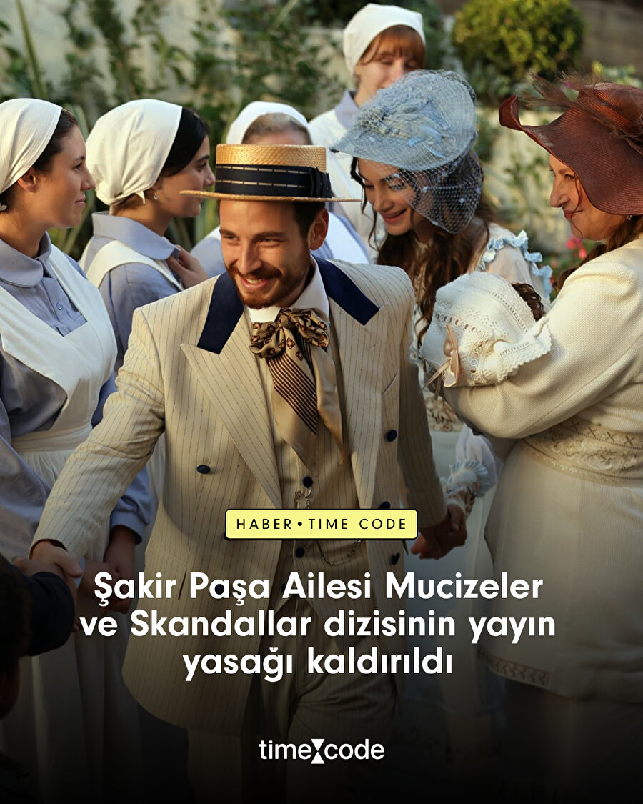 Şakir Paşa Ailesi: Mucizeler ve Skandallar dizisinin yayın yasağı kaldırıldı