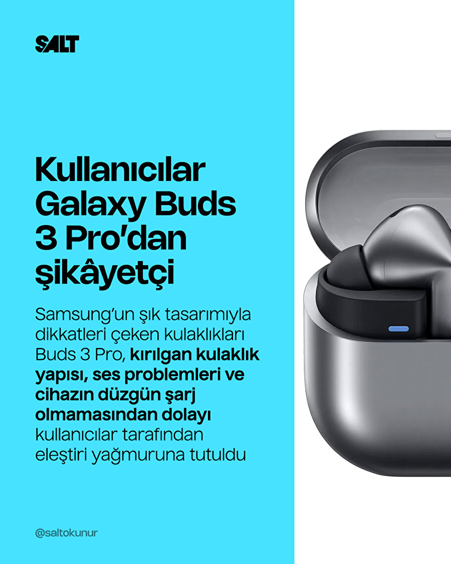 Kullanıcılar Galaxy Buds 3 Pro'dan şikâyetçi