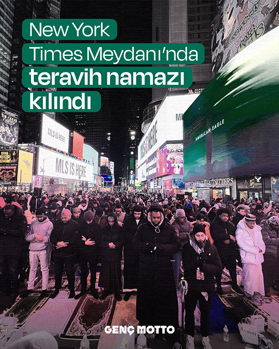 Times Meydanı’nda teravih namazı kılındı