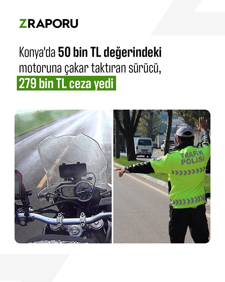 50 bin TL'lik motoruna 279 bin TL'lik ceza yedi