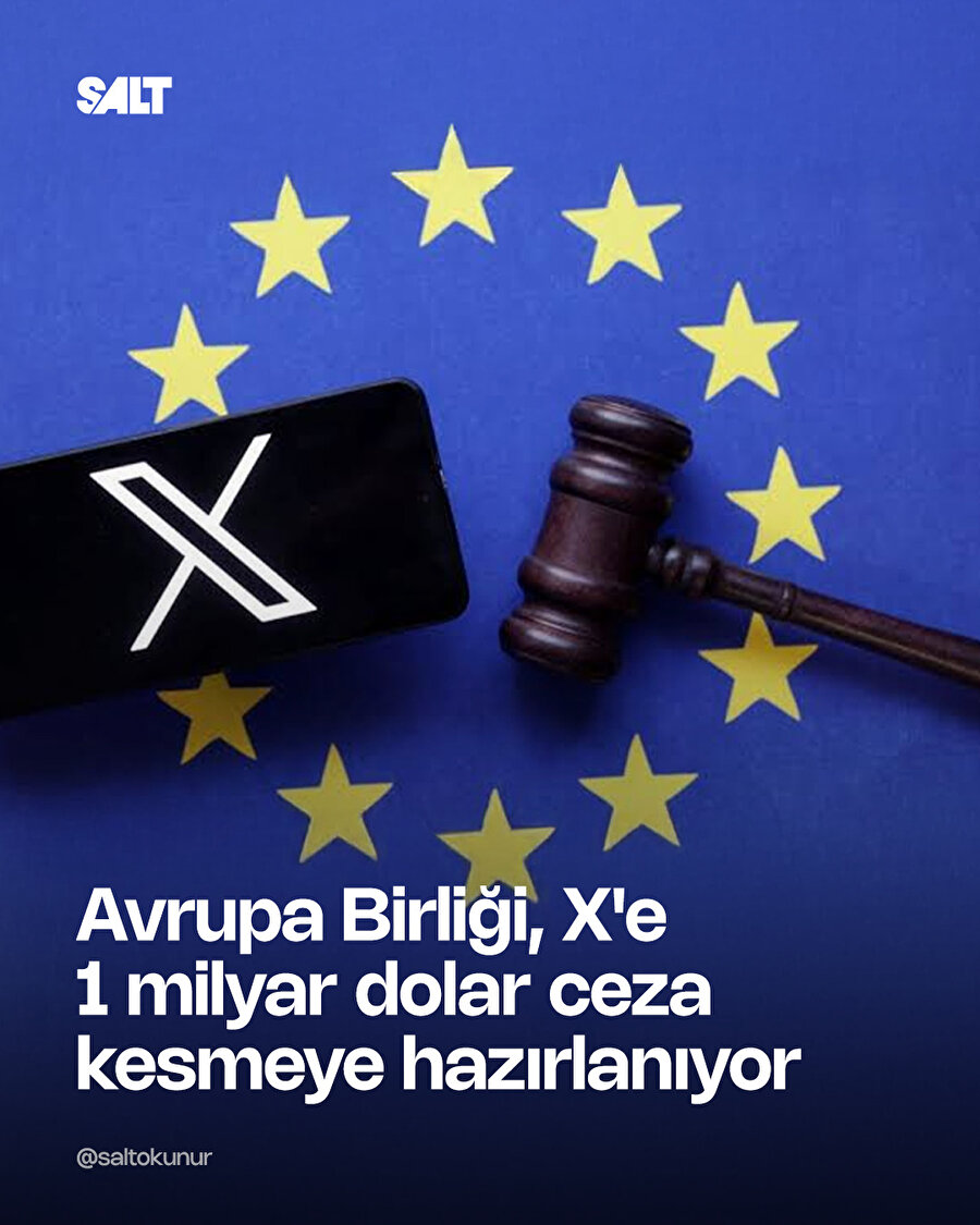 Avrupa Birliği, X'e 1 milyar dolar ceza kesmeye hazırlanıyor.