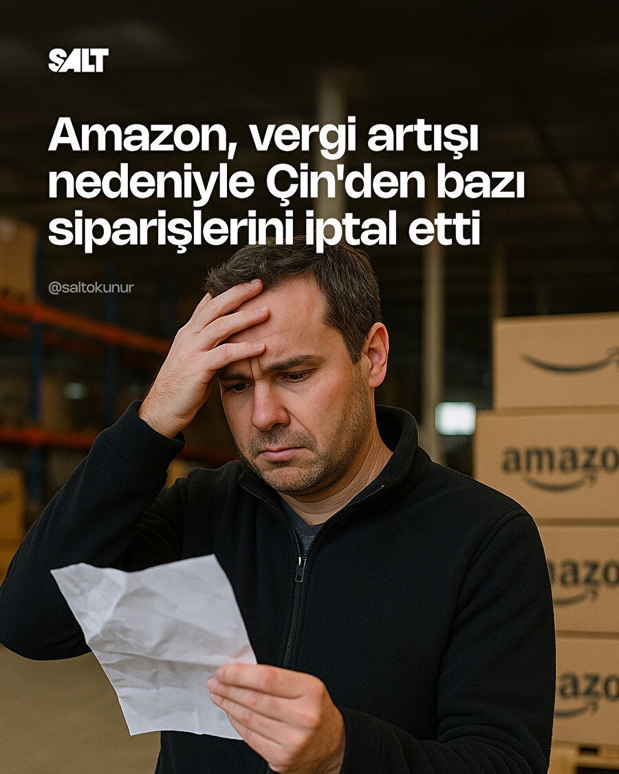 Amazon, vergi yükünün artması üzerine Çin'den verdiği bazı stok siparişlerini iptal etti
