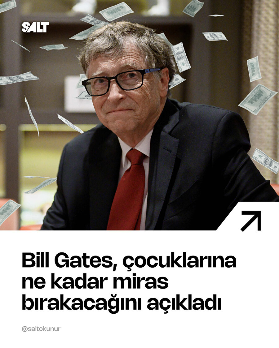 Bill Gates çocuklarına ne kadar miraz bırakacağını açıkladı