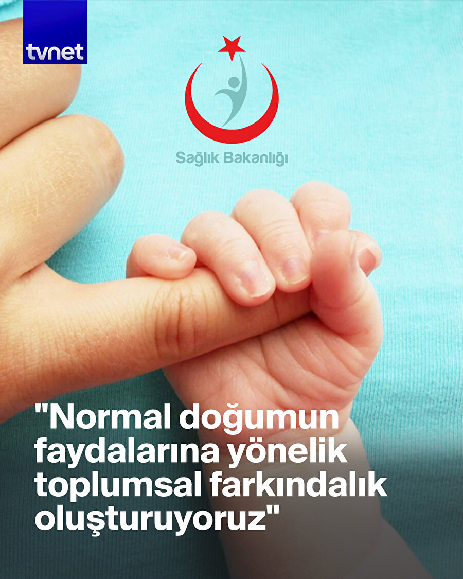 "Doğum şekline yönelik dayatma yapmıyoruz"n