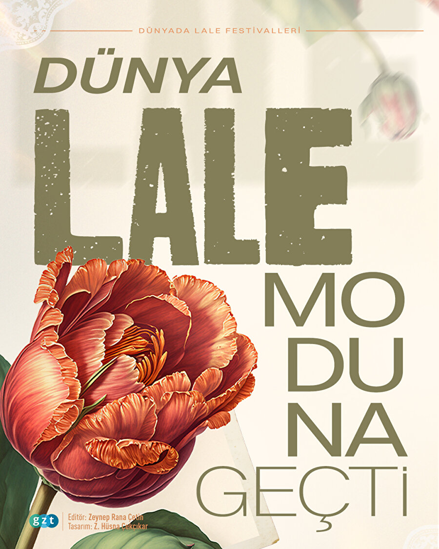 Laleler dünyayı kasıp kavuruyor 