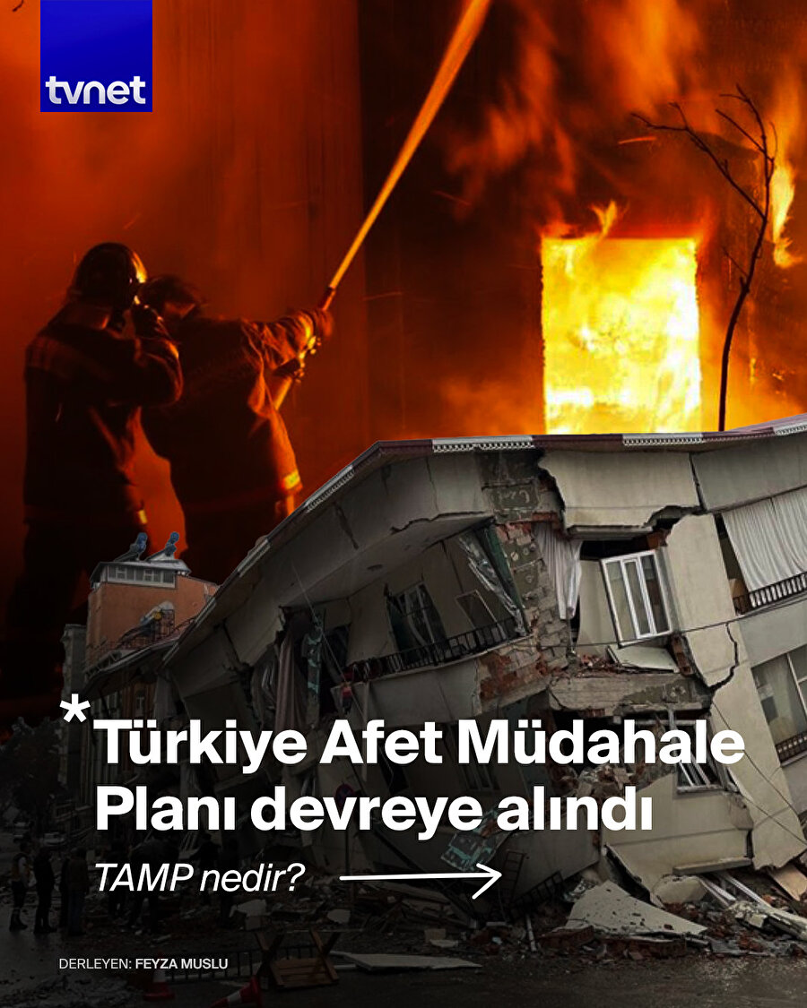 Türkiye Afet Müdahale Planı devreye alındı