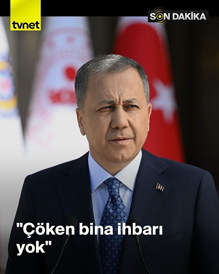 İçişleri Bakanı Ali Yerlikaya'dan deprem açıklaması