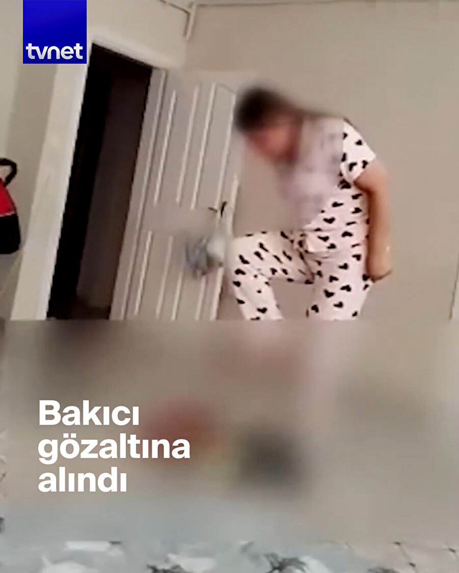 Küçük çocuğu acımasızca darbetmişti, bakıcı gözaltına alındı