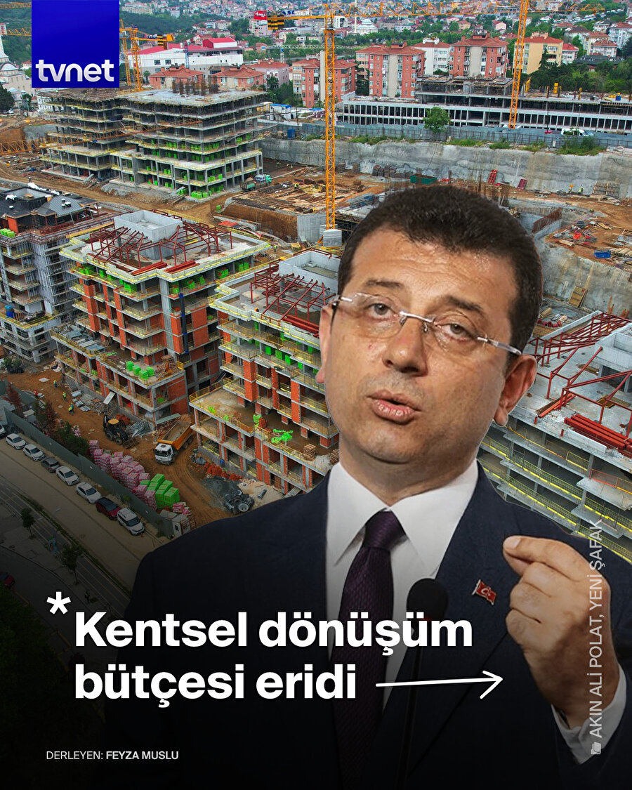 İstanbul’un kentsel dönüşüm bütçesi yok oldu